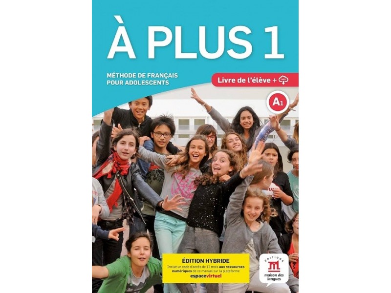 A PLUS! LIVRE D ELEVE 1 + AUDIO CD