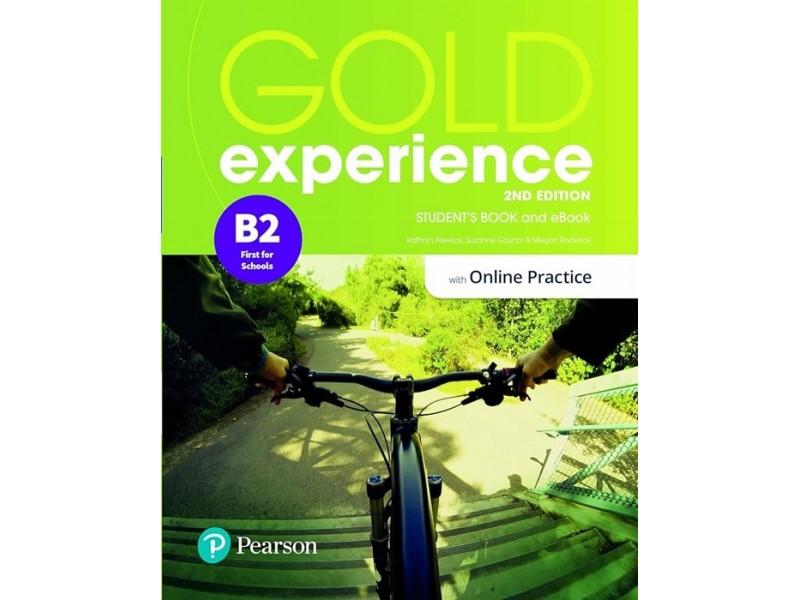 GOLD EXPERIENCE 2ED. B2 SB & INTERACTIVE EBOOK WITH ONLINE PRACTICE, DIGITAL RESOURCES & APP