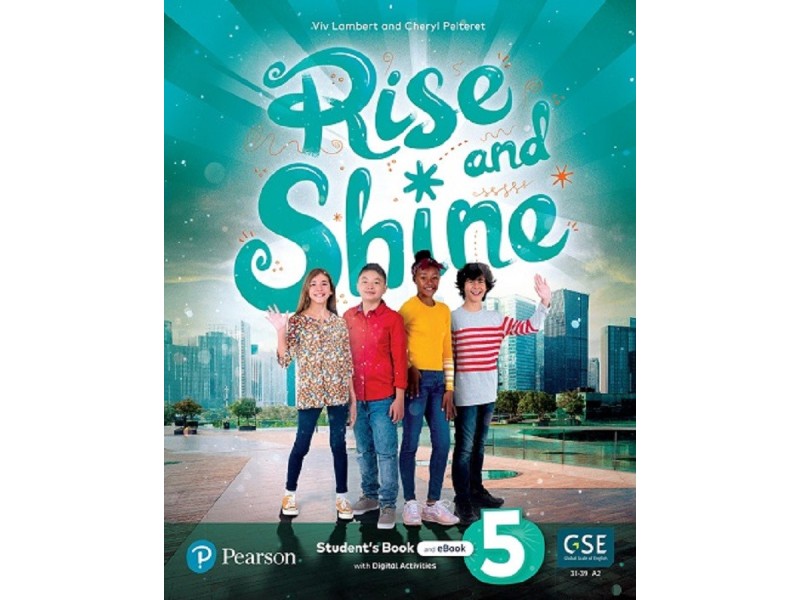 RISE AND SHINE (AE) 5 SB W/EBOOK AND DIGITAL ACTIVITIES