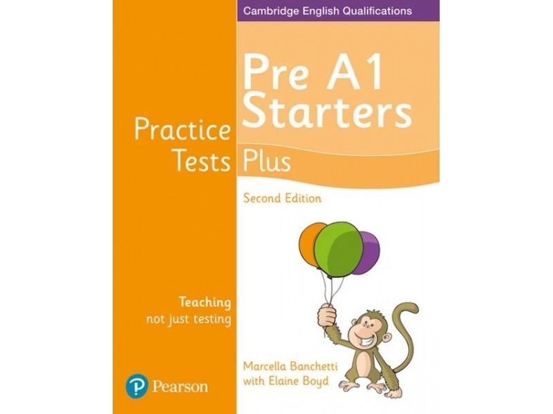 PRACTICE TEST PLUS 2 ED. PRE A1 STARTERS